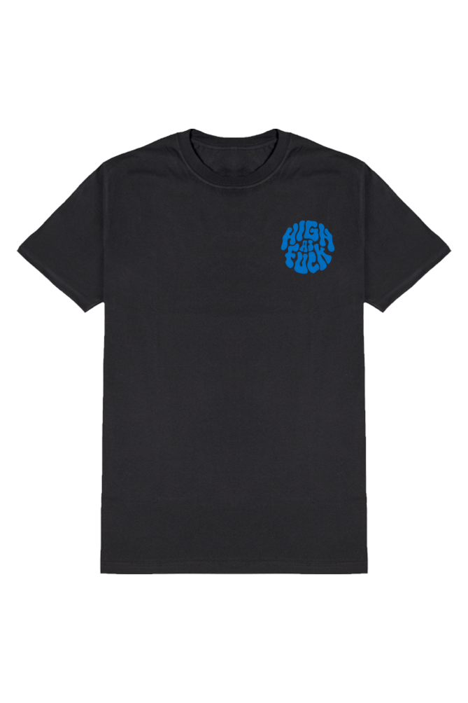 HIGH AS FUCK T-SHIRT