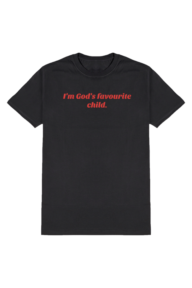 I'M GOD'S FAV CHILD T-SHIRT