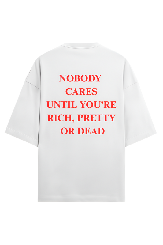 RICH, PRETTY OR DEAD OVERSIZED T-SHIRT